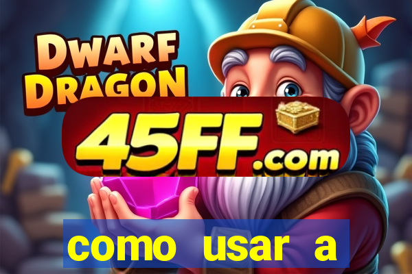 como usar a freebet da vai de bet